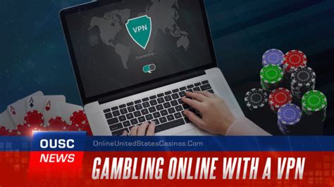 can you use a vpn to gamble